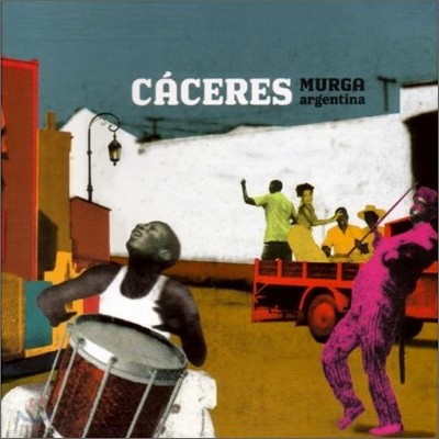 Caceras - Murga Argentina
