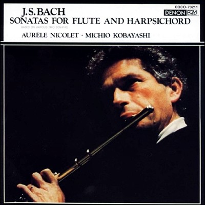 Aurele Nicolet : ÷Ʈ ߷θ  ҳŸ (Bach: Sonatas For Flute And Harpsichord Based On Various Trio Sonatas)