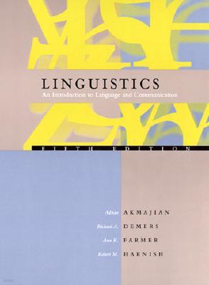 Linguistics: An Introduction to Language and Communication