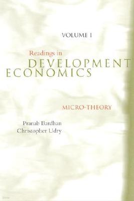 Readings in Development Economics - Vol. 1: Micro-Theory