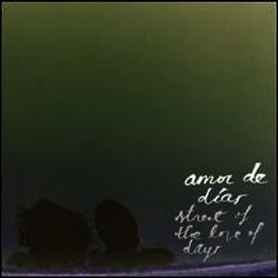 Amor De Dias — Street Of The Love Of Days 앨범 커버
