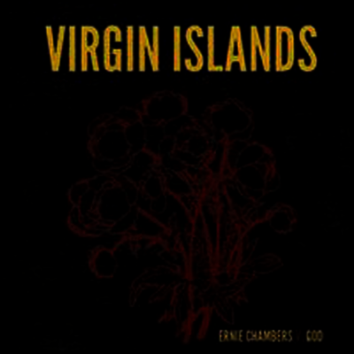 Virgin Islands — Ernie Chambers V. God 앨범 커버