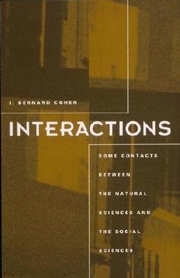 Interactions: Some Contacts Between the Natural Sciences and the Social Sciences