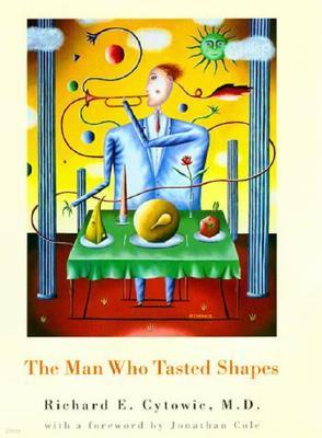 The Man Who Tasted Shapes, revised edition
