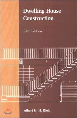 Dwelling House Construction, fifth edition