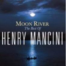 Henry Mancini - Moon River: The Henry Mancini Collection (̰)