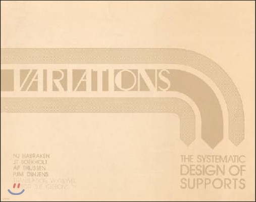 Variations: The Systematic Design of Supports