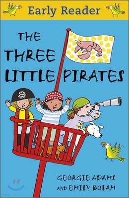 The Three Little Pirates