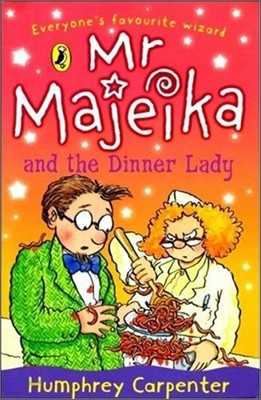 Mr Majeika and the Dinner Lady