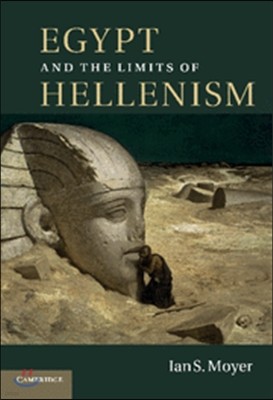 Egypt and the Limits of Hellenism