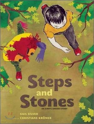 Steps and Stones: An Anh's Anger Story