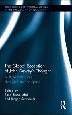 Global Reception of John Dewey's Thought