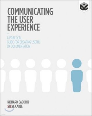 The Communicating the User Experience