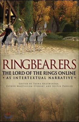 Ringbearers: *The Lord of the Rings Online* as Intertextual Narrative