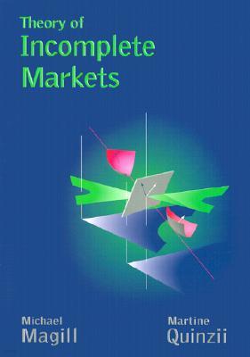 Theory of Incomplete Markets