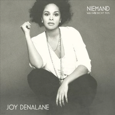 Joy Denalane - Niemand (Was Wir Nicht Tun) (Single)