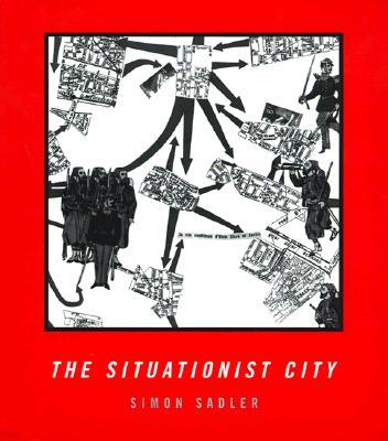 The Situationist City