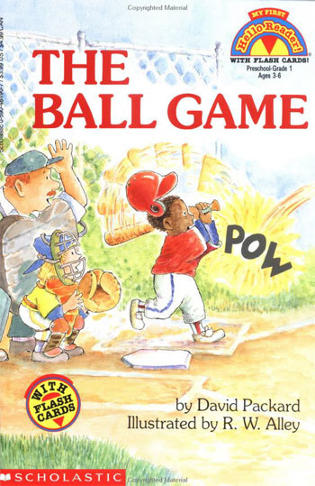 The Ball Game (My First Hello Reader!)