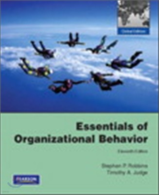 Essentials of Organizational Behavior, 11/E (Global Edition)