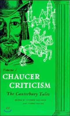 Chaucer Criticism, Volume 1
