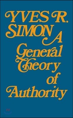 A General Theory of Authority