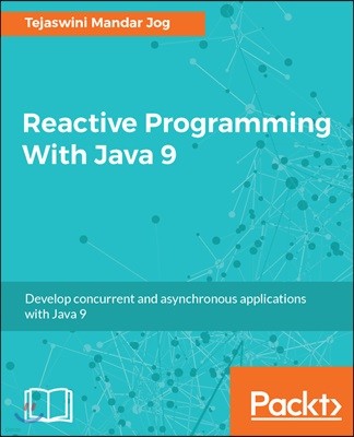 Reactive Programming with Java 9
