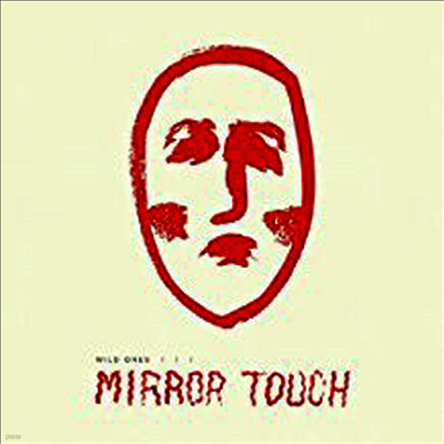 Wild Ones — Mirror Touch 앨범 커버