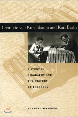 Charlotte von Kirschbaum and Karl Barth