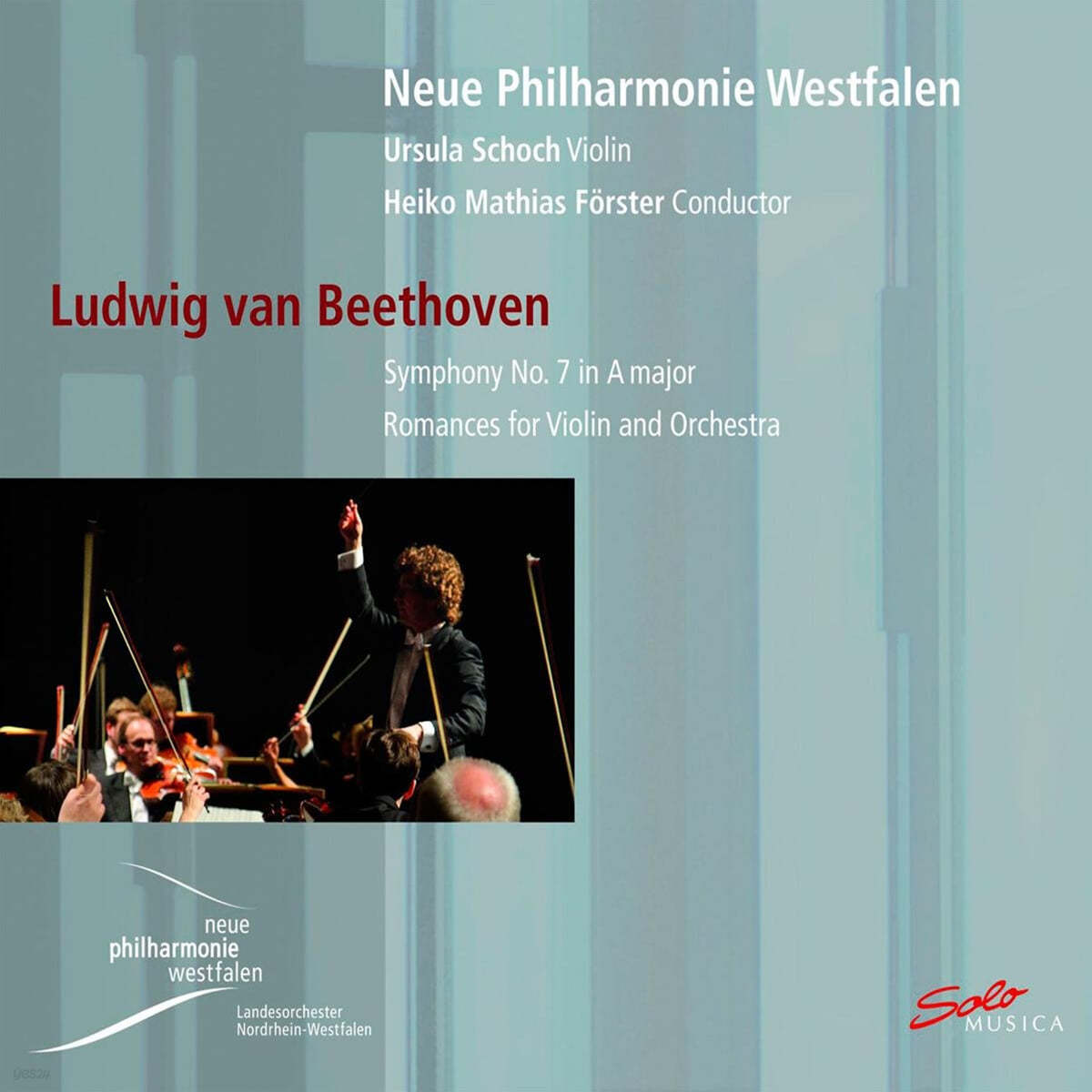 Ursula Schoch 베토벤: 교향곡 7번, 로망스 1, 2번 (Beethoven: Symphony Op.92, Romance for Violin and Orchestra Op.40, Op.50)