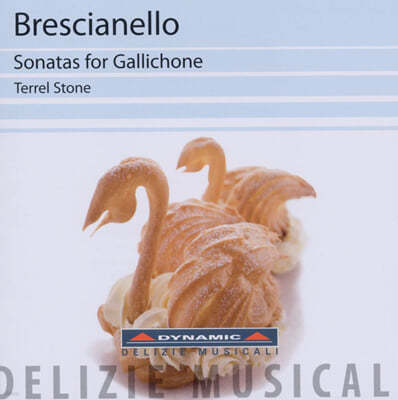 Terrell Stone 브리샤넬로: 갈리코네 소나타 (Brescianello: Sonatas for Gallichone) 
