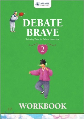 Debate Brave 2 : Workbook