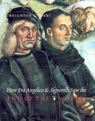 How Fra Angelico and Signorelli Saw the End of the World