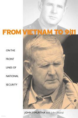 From Vietnam to 9/11: On the Front Lines of National Security