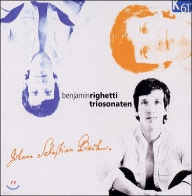 Benjamin Righetti : 6 Ʈ ҳŸ (Bach: Triosonaten BWV 525-530)