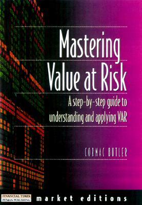 Mastering Value Risk: A Step-By-Step Guide to Understanding & Applying Var