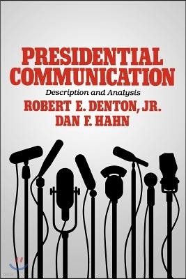 Presidential Communication: Description and Analysis