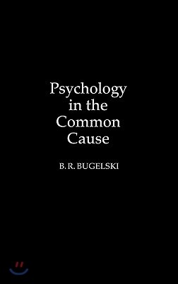 Psychology in the Common Cause