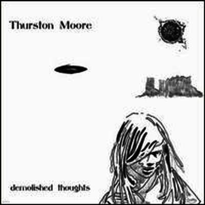 Thurston Moore — Demolished Thoughts 앨범 커버