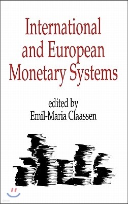 International and European Monetary Systems