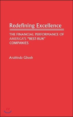 Redefining Excellence: The Financial Performance of America's Best-Run Companies