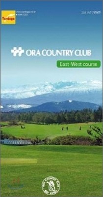 ORA COUNTRY CLUB EAST WEST COURSE