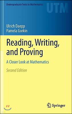 Reading, Writing, and Proving