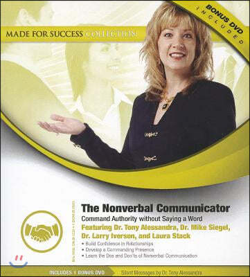 The Nonverbal Communicator: Command Authority Without Saying a Word [With Bonus DVD]