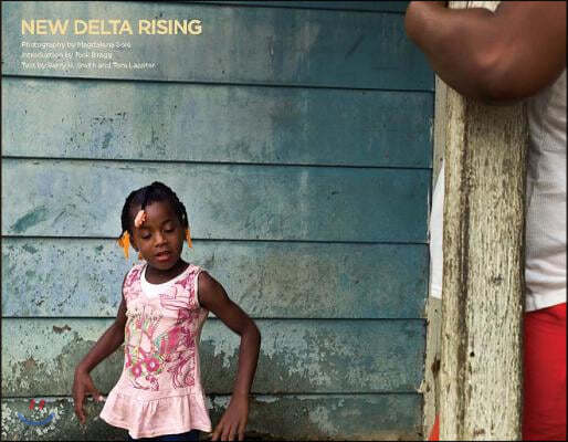 New Delta Rising