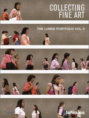 Collecting Fine Art : The Lumas Portfolio vol 2