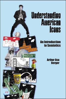 Understanding American Icons