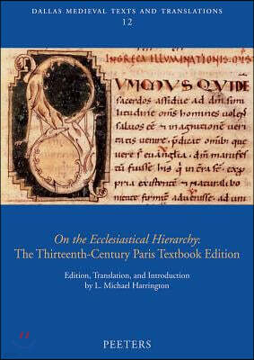 On the Ecclesiastical Hierarchy: The Thirteenth-Century Paris Textbook Edition