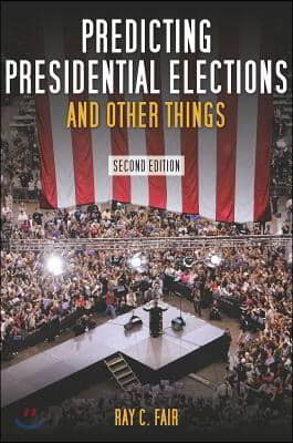 Predicting Presidential Elections and Other Things