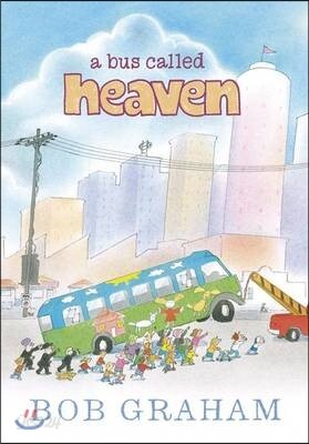 A Bus Called Heaven