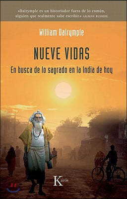 Nueve Vidas: En Busca de Lo Sagrado En La India de Hoy